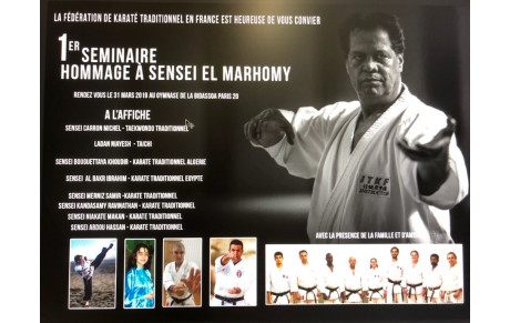 1er Séminaire en Hommage au Sensei Ibrahim El Marhomy